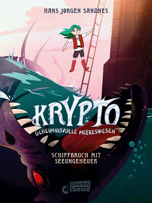 cover image of Krypto--Geheimnisvolle Meereswesen (Band 3)--Schiffbruch mit Seeungeheuer